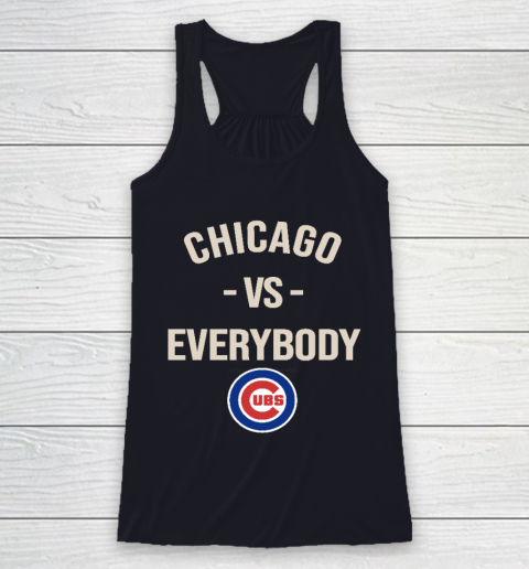 Chicago Cubs Vs Everybody Racerback Tank 7