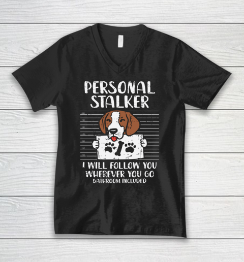 Personal Stalker Beagle Animal Pet Hound Hunt Dog Lover V-Neck T-Shirt