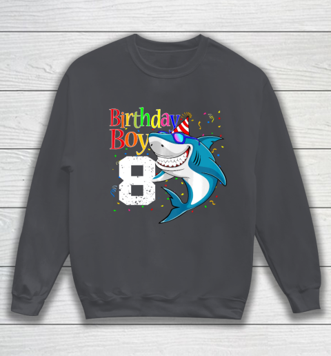 Kids 8th Birthday Boy Shark Shirts 8 Jaw Some Four Tees Boys 8 Years Old Sweatshirt 4