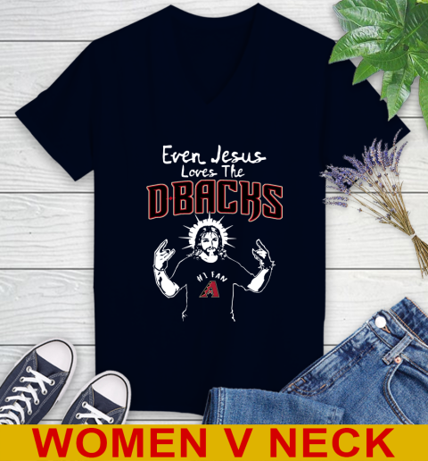 Arizona Diamondbacks MLB Baseball Even Jesus Loves The Dbacks Shirt Women's V-Neck T-Shirt 2