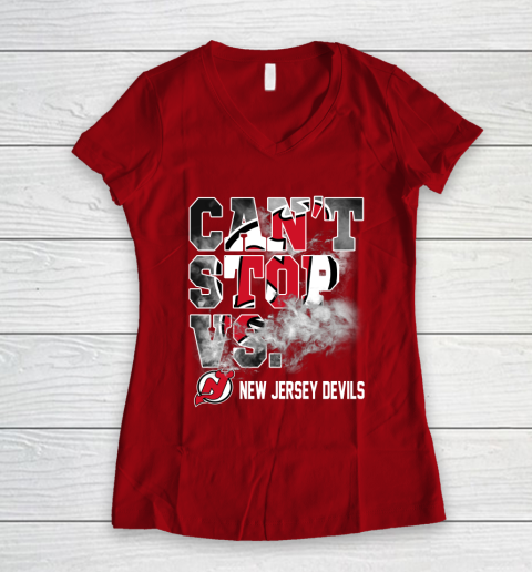 NHL New Jersey Devils Hockey Can't Stop Vs Women's V-Neck T-Shirt 8