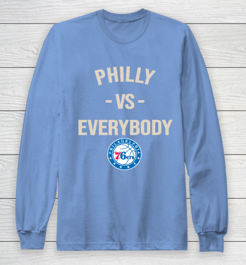 Philadelphia 76ers Vs Everybody Long Sleeve T-Shirt 8