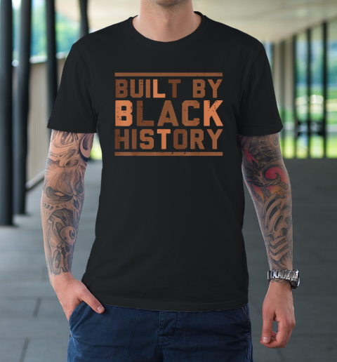 Built By Black History BHM African Pride Month T-Shirt