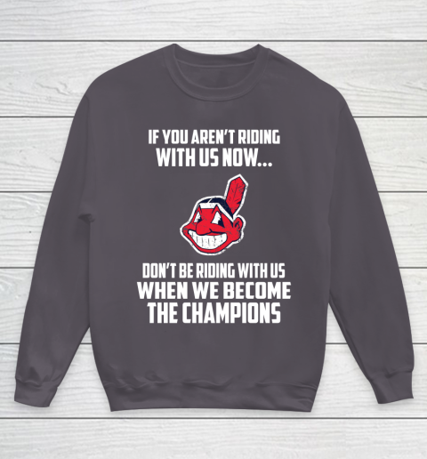 MLB Cleveland Indians Baseball We Become The Champions Youth Sweatshirt 5
