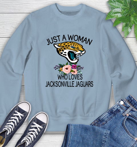 NFL Just A Woman Who Loves Jacksonville Jaguars Football Sports Sweatshirt 5