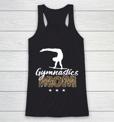 Mother s day Gymnastics Mom for mom mother s day funny Racerback Tank