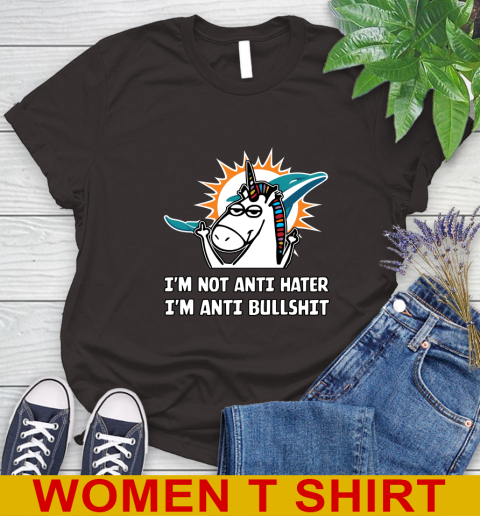 Miami Dolphins NFL Football Unicorn I'm Not Anti Hater I'm Anti Bullshit Women's T-Shirt 8