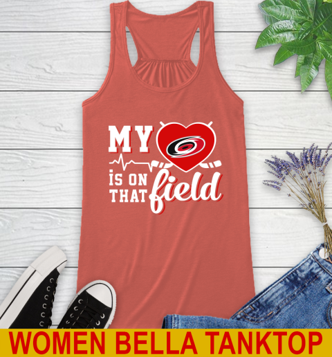 NHL My Heart Is On That Field Hockey Sports Carolina Hurricanes Racerback Tank 3