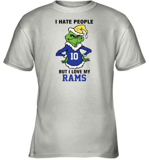 I Hate People But I Love My Los Angeles Rams Los Angeles Rams NFL Teams Youth T-Shirt