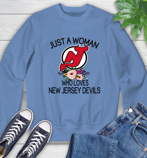 NHL Just A Woman Who Loves New Jersey Devils Hockey Sports Sweatshirt 8