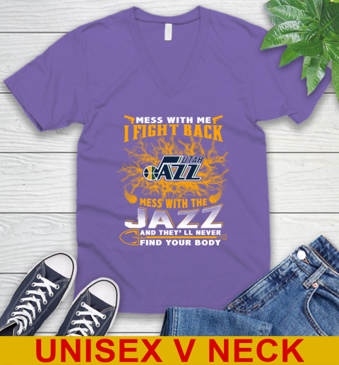 NBA Basketball Utah Jazz Mess With Me I Fight Back Mess With My Team And They'll Never Find Your Body Shirt V-Neck T-Shirt 8