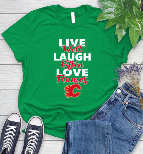NHL Hockey Calgary Flames Live Well Laugh Often Love Shirt Women's T-Shirt 7