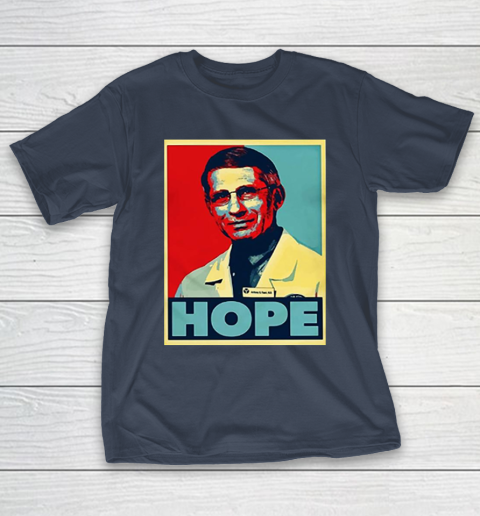 Dr Anthony Fauci Hope T-Shirt 4