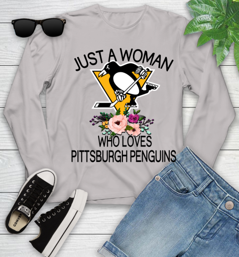 NHL Just A Woman Who Loves Pittsburgh Penguins Hockey Sports Youth Long Sleeve 9