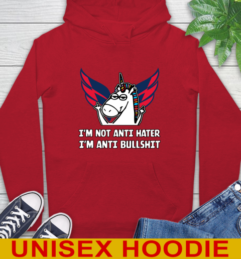 Washington Capitals NHL Hockey Unicorn I'm Not Anti Hater I'm Anti Bullshit Hoodie 10