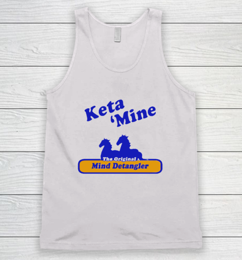 Ketamine The Mind Detangler Tank Top