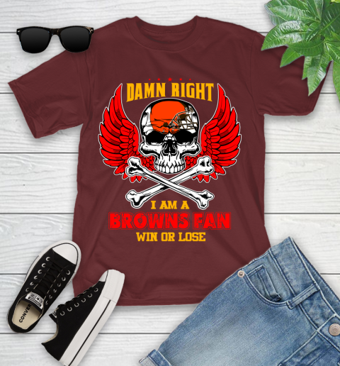 NFL Damn Right I Am A Cleveland Browns Win Or Lose Skull Football Sports Youth T-Shirt 14