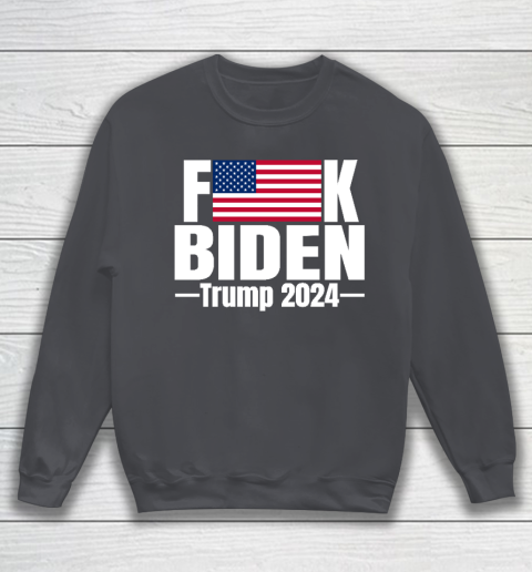 Fuck Biden American Flag Trump 2024 Sweatshirt 4