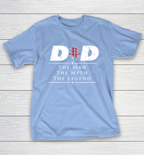 Houston Rockets NBA Basketball Dad The Man The Myth The Legend T-Shirt 10