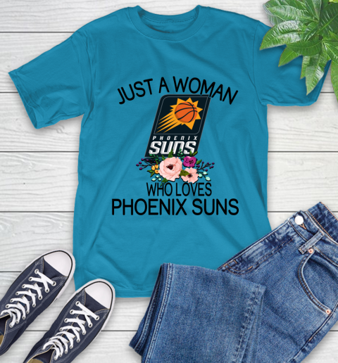 NBA Just A Woman Who Loves Phoenix Suns Basketball Sports T-Shirt 7