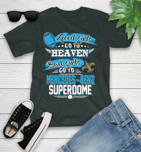 New Orleans Saints NFL Bad Girls Go To Mercedes Benz Superdome Shirt Youth T-Shirt 6