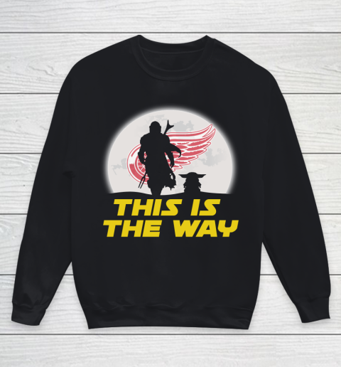 Detroit Red Wings NHL Ice Hockey Star Wars Yoda And Mandalorian This Is The Way Youth Sweatshirt