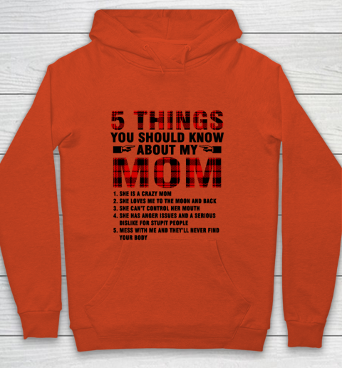 Mother's Day Funny Gift Ideas Apparel  5 Things You Should Know About My Mom T Shirt Youth Hoodie 3