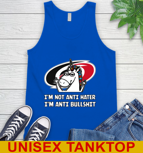 Carolina Hurricanes NHL Hockey Unicorn I'm Not Anti Hater I'm Anti Bullshit Tank Top 5