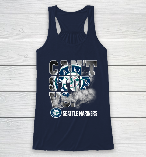 MLB Seattle Mariners Baseball Can't Stop Vs Mariners Racerback Tank 8