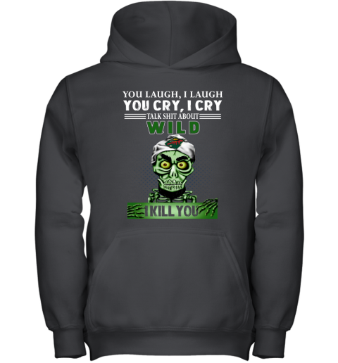 NHL Talk Shit About Minnesota Wild I Kill You Achmed The Dead Terrorist Jeffrey Dunham Hockey C1oUD32OSls youth hoodie 43 95 151514 front black