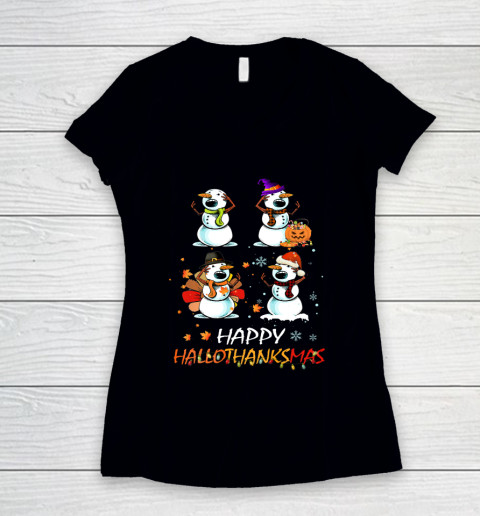 Snowman Halloween And Merry Christmas Happy Hallothanksmas Women's V-Neck T-Shirt
