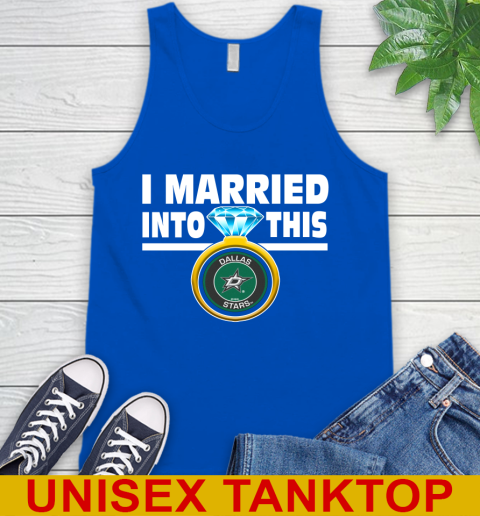 Dallas Stars NHL Hockey I Married Into This My Team Sports Tank Top 4