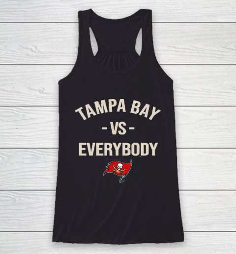 Tampa Bay Buccaneers Vs Everybody Racerback Tank