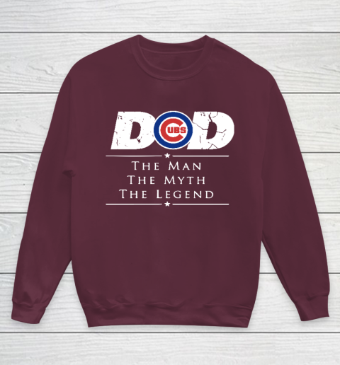 Chicago Cubs MLB Baseball Dad The Man The Myth The Legend Youth Sweatshirt - Image 5
