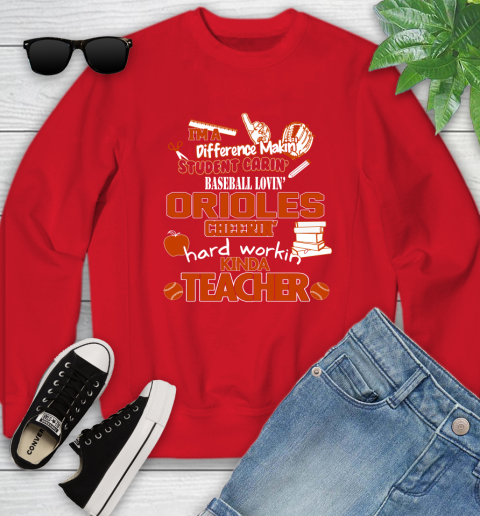 Baltimore Orioles MLB I'm A Difference Making Student Caring Baseball Loving Kinda Teacher Youth Sweatshirt 9 Baltimore Orioles MLB I'm A Difference Making Student Caring Baseball Loving Kinda Teacher Youth Sweatshirt - Image 9