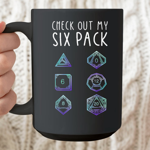 Funny Check Out My Six Pack Dice For Dragons D20 RPG Gamer Ceramic Mug 15oz