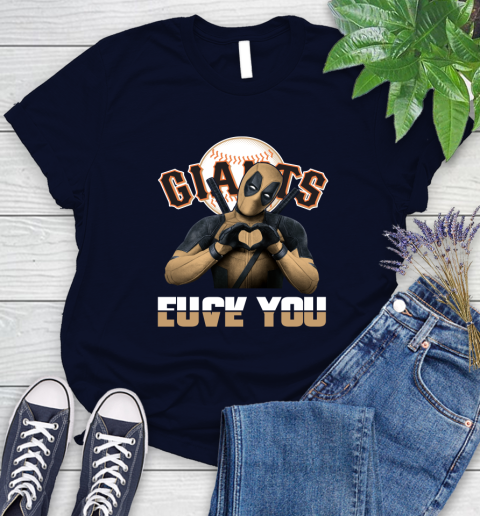 MLB San Francisco Giants Deadpool Love You Fuck You Baseball Sports Women's T-Shirt 2