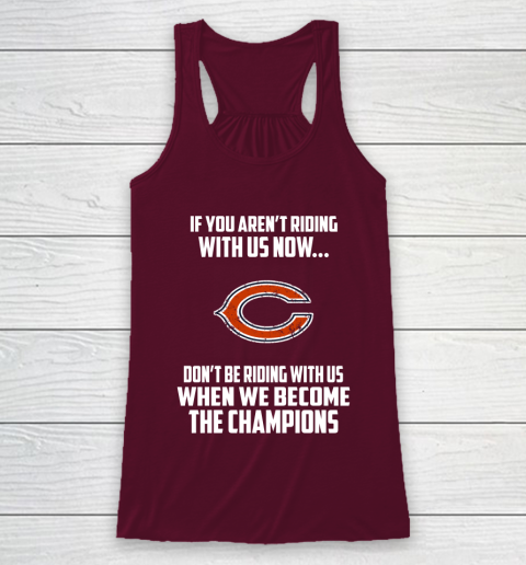 NFL Chicago Bears Football We Become The Champions Racerback Tank 2