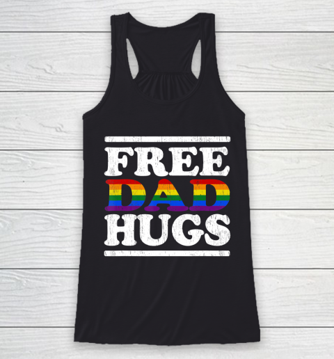 Father gift shirt Love LGBT Gay lesbian pride Vintage Free dad hugs rainbow T Shirt Racerback Tank