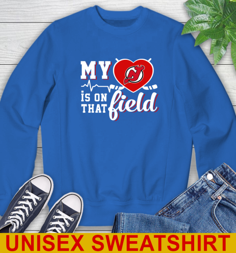 NHL My Heart Is On That Field Hockey Sports New Jersey Devils Sweatshirt 11