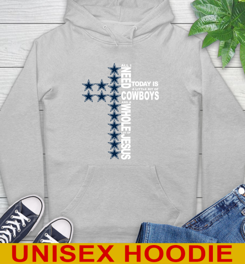 NFL All I Need Today Is A Little Bit Of Dallas Cowboys Cross Shirt Hoodie 6