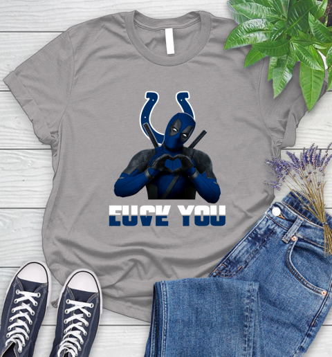 NHL Indianapolis Colts Deadpool Love You Fuck You Football Sports Women's T-Shirt 5