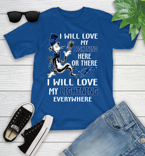 NHL Hockey Tampa Bay Lightning I Will Love My Lightning Everywhere Dr Seuss Shirt Youth T-Shirt 10