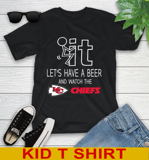 Kansas City Chiefs Football NFL Let's Have A Beer And Watch Your Team Sports Youth T-Shirt