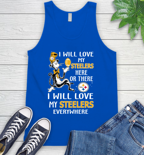NFL Football Pittsburgh Steelers I Will Love My Steelers Everywhere Dr Seuss Shirt Tank Top 4