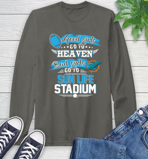 Miami Dolphins NFL Bad Girls Go To Sun Life Stadium Shirt Long Sleeve T-Shirt 9