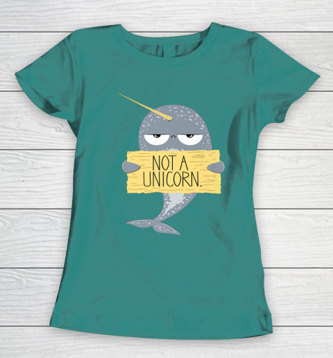 Not A Unicorn Cute Funny Narwhal Graphic Women's T-Shirt 12