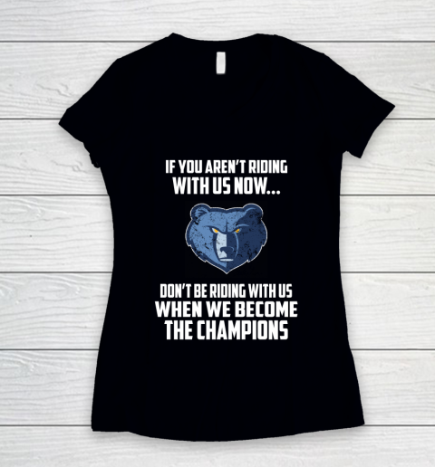 NBA Memphis Grizzlies Basketball We Become The Champions Women's V-Neck T-Shirt