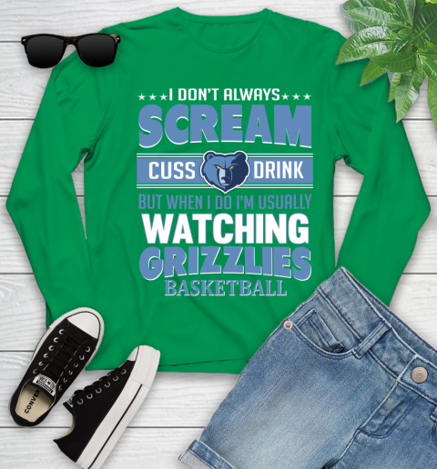 Memphis Grizzlies NBA Basketball I Scream Cuss Drink When I'm Watching My Team Youth Long Sleeve 7