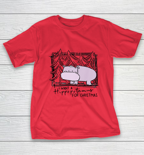 I Want A Hippopotamus For Christmas Hippo for Kid Women Men T-Shirt 7